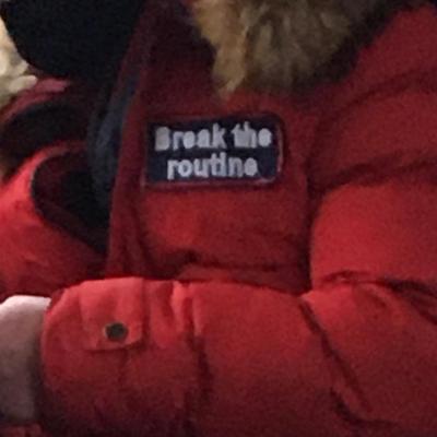 photo capturing the phrase, break the routine