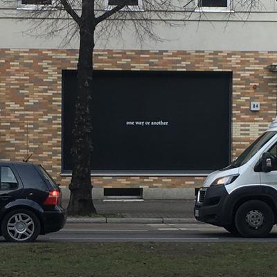 photo capturing the phrase, one way or another
