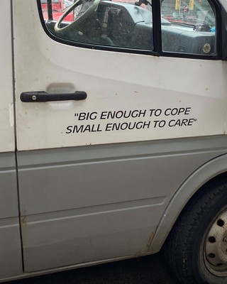 photo capturing the phrase, big enough to cope small enough to care
