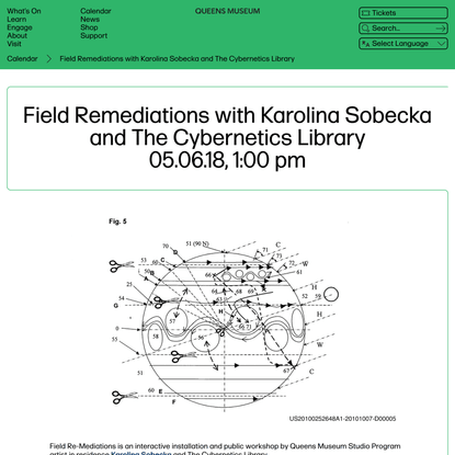 Queens Museum | Field Remediations with Karolina Sobecka and The Cybernetics Library