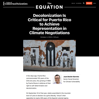 Decolonization Is Critical for Puerto Rico to Achieve Representation in Climate Negotiations