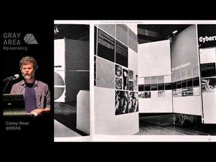 History of the Future, Art &amp; Technology from 1965 - Yesterday | Casey Reas | The Gray Area Festival