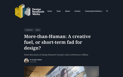 More-than-Human: A creative fuel, or short-term fad for design? – Design Research Works