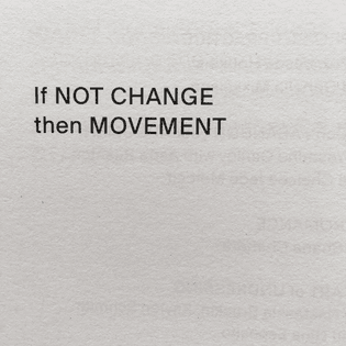 if-not-change-then-movement.png