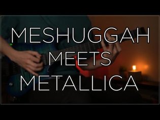If Meshuggah Wrote Master of Puppets