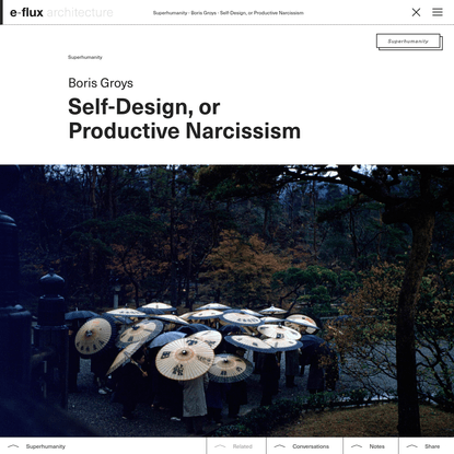 Self-Design, or Productive Narcissism