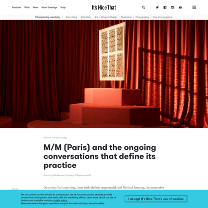 M/M (Paris) and the ongoing conversations that define its practice