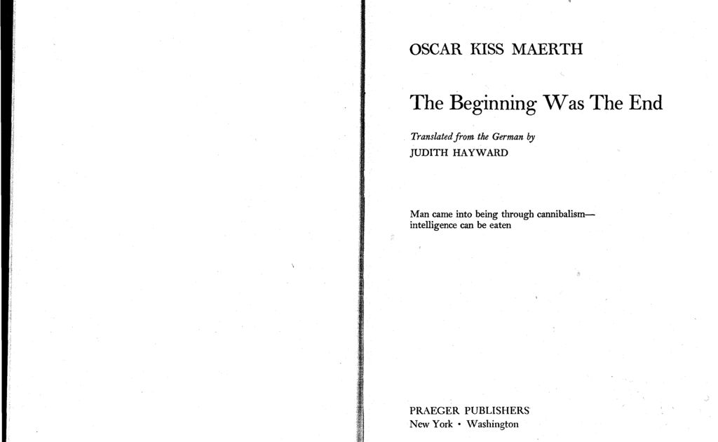the-beginning-was-the-end-oskar-kiss-maerth-z-library-.pdf