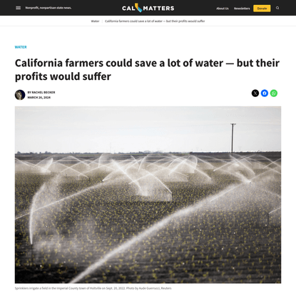 California farmers could save a lot of water — but their profits would suffer