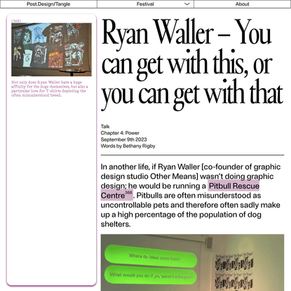 Ryan Waller – You can get with this, or you can get with that – post.design