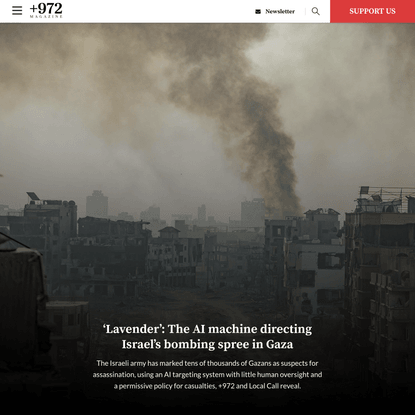 ‘Lavender’: The AI machine directing Israel’s bombing spree in Gaza