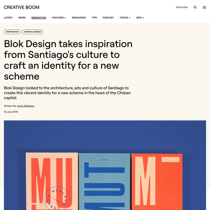 Blok Design takes inspiration from Santiago’s culture to craft an identity for a new scheme
