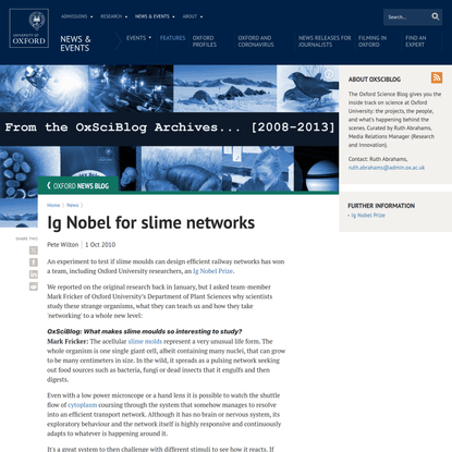 Ig Nobel for slime networks | University of Oxford