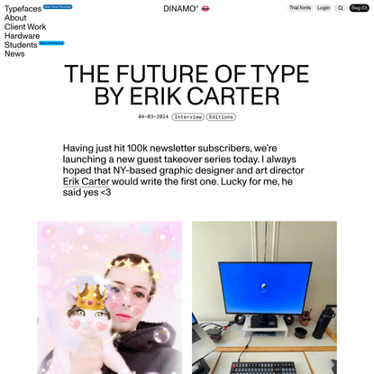The Future of Type by Erik Carter