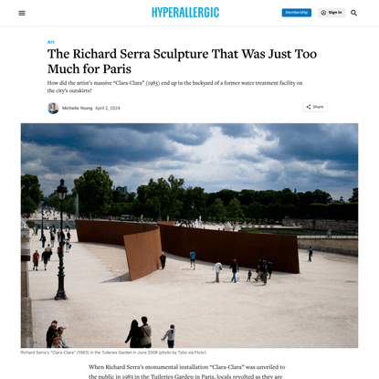 The Richard Serra Sculpture That Was Just Too Much for Paris
