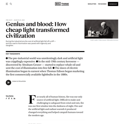 Genius and blood: How cheap light transformed civilization