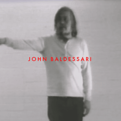 John Baldessari