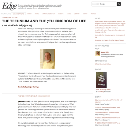 THE TECHNIUM AND THE 7TH KINGDOM OF LIFE | Edge.org