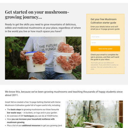 Mushroom Cultivation - Free ‘Getting Started’ Guide - Milkwood