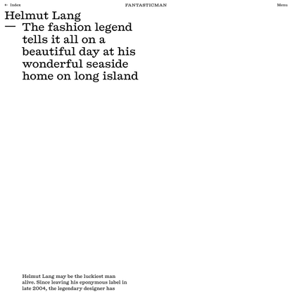 Helmut Lang - FANTASTIC MAN