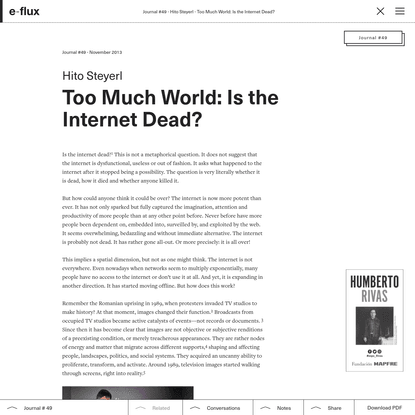 Too Much World: Is the Internet Dead?