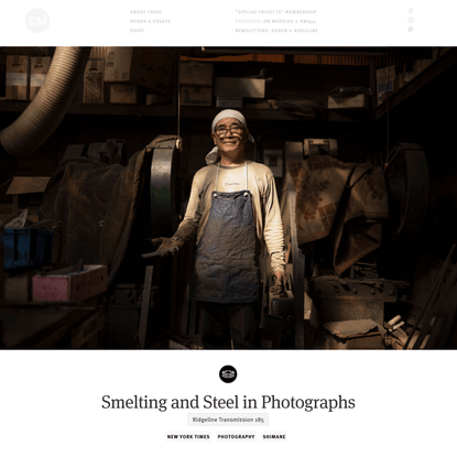 Smelting and Steel in Photographs