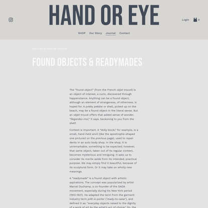 Found Objects & Readymades — HAND OR EYE