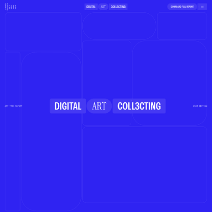 ART+TECH Report | Digital Art Coll3cting