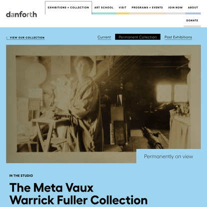 The Meta Vaux Warrick Fuller Collection – Danforth Art Museum and Art School