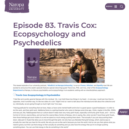 Episode 83. Travis Cox: Ecopsychology and Psychedelics | Naropa University