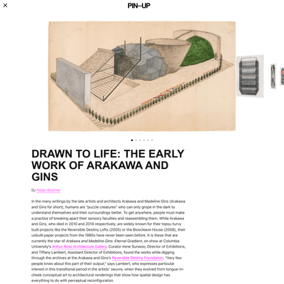 DRAWN TO LIFE: The Early Work of Arakawa and Gins