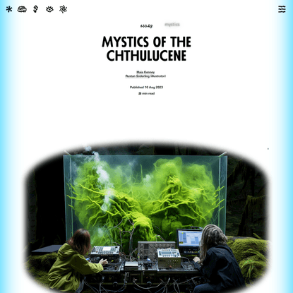 Mystics of the Chthulucene