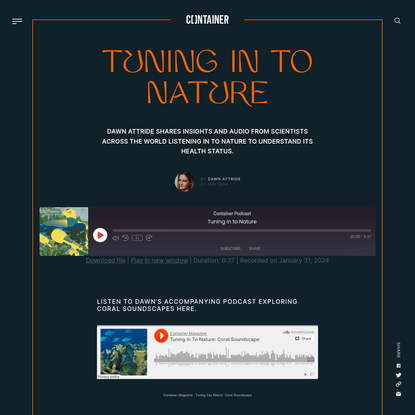 Tuning in to Nature * Container Magazine