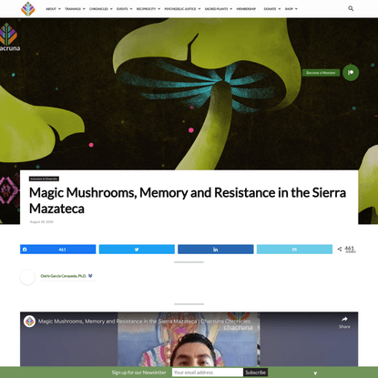 Magic Mushrooms, Memory and Resistance in the Sierra Mazateca