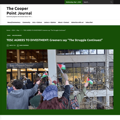 TESC AGREES TO DIVESTMENT: Greeners say “The Struggle Continues!” – The Cooper Point Journal
