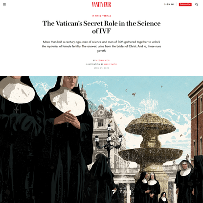 The Vatican’s Secret Role in the Science of IVF | Vanity Fair