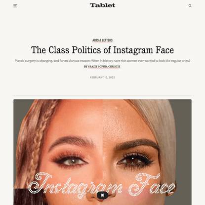 The Class Politics of Instagram Face