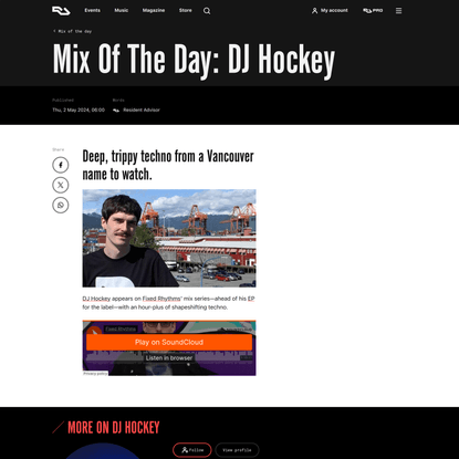 Mix Of The Day: DJ Hockey · News ⟋ RA