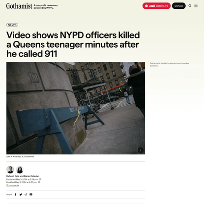 Video shows NYPD officers killed a Queens teenager minutes after he called 911 - Gothamist