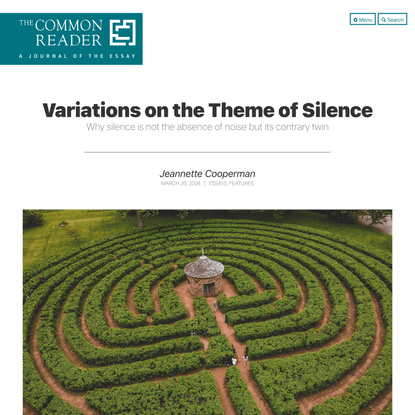 Variations on the Theme of Silence - Common Reader