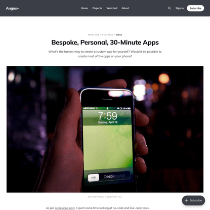 Bespoke, Personal, 30-Minute Apps