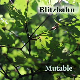 Mutable, by Blitzbahn