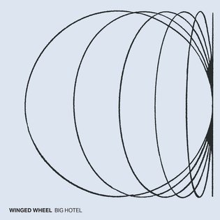 Big Hotel, by Winged Wheel