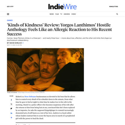 Kinds of Kindness Review: Yorgos Lanthimos' Psychosexual Anthology