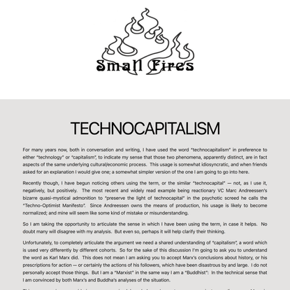 Technocapitalism — Small Fires