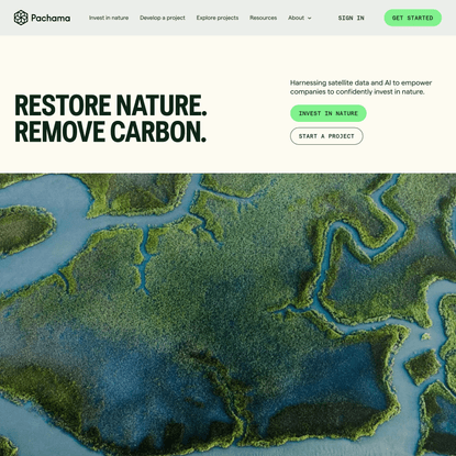 Pachama | Restore nature. Remove carbon.