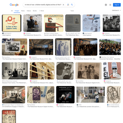 In time of war: children testify digital archive of the Palestinian museum - Google Search