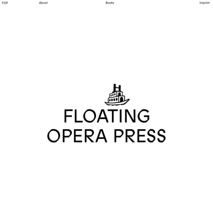 Floating Opera Press