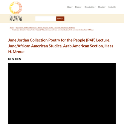 June Jordan Collection Poetry for the People (P4P) Lecture, June/African American Studies, Arab American Section, Haas H. Mr...