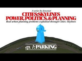 Cities: Skylines | Power, Politics, &amp; Planning: Episode 1: Parking